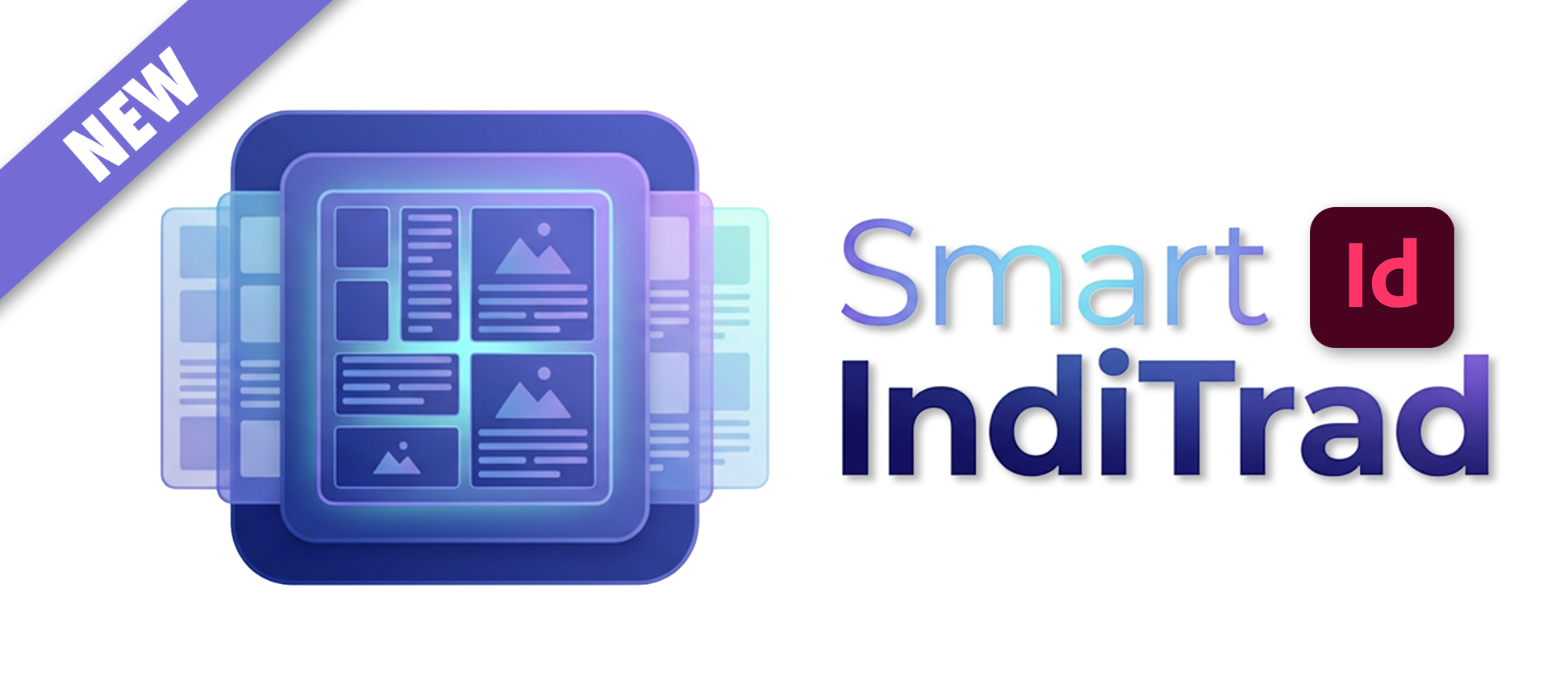 Smart IndiTrad : l'automatisation multilingue rapide et efficace pour Adobe InDesign.